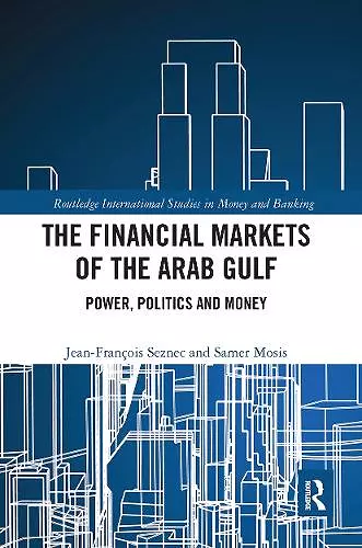 The Financial Markets of the Arab Gulf cover