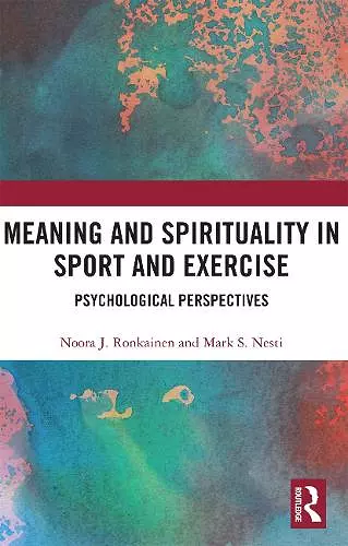 Meaning and Spirituality in Sport and Exercise cover