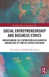 Social Entrepreneurship and Business Ethics cover