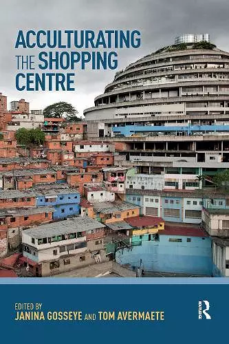 Acculturating the Shopping Centre cover