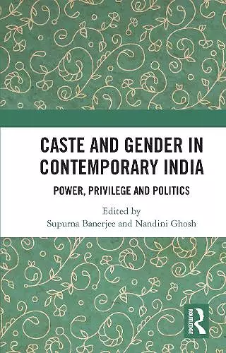 Caste and Gender in Contemporary India cover