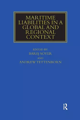 Maritime Liabilities in a Global and Regional Context cover