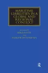 Maritime Liabilities in a Global and Regional Context cover