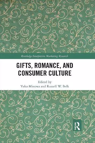 Gifts, Romance, and Consumer Culture cover