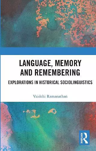 Language, Memory and Remembering cover