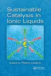 Sustainable Catalysis in Ionic Liquids cover