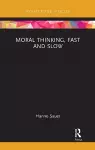 Moral Thinking, Fast and Slow cover