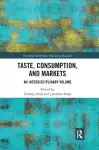 Taste, Consumption and Markets cover