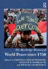 The Routledge History of World Peace since 1750 cover