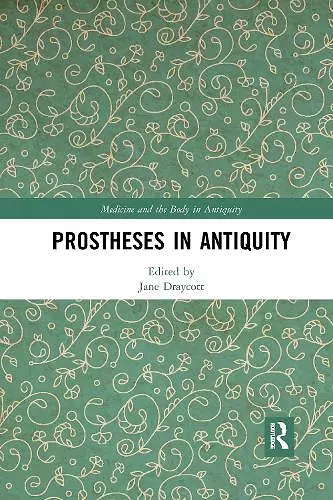 Prostheses in Antiquity cover