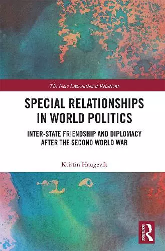 Special Relationships in World Politics cover