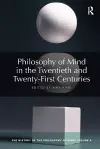 Philosophy of Mind in the Twentieth and Twenty-First Centuries cover