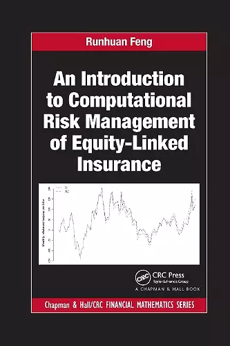 An Introduction to Computational Risk Management of Equity-Linked Insurance cover