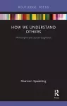 How We Understand Others cover