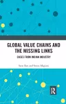 Global Value Chains and the Missing Links cover