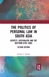 The Politics of Personal Law in South Asia cover