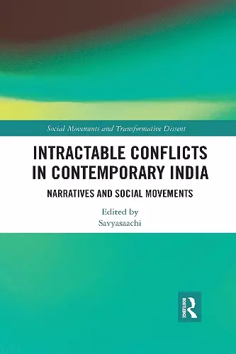 Intractable Conflicts in Contemporary India cover