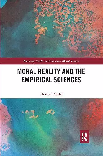 Moral Reality and the Empirical Sciences cover