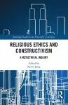 Religious Ethics and Constructivism cover