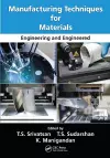 Manufacturing Techniques for Materials cover