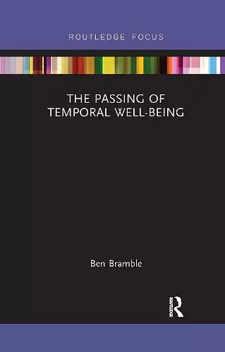 The Passing of Temporal Well-Being cover