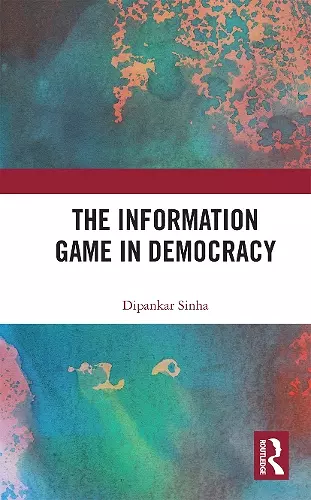 The Information Game in Democracy cover