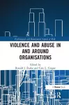 Violence and Abuse In and Around Organisations cover