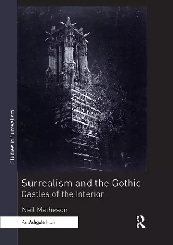 Surrealism and the Gothic cover