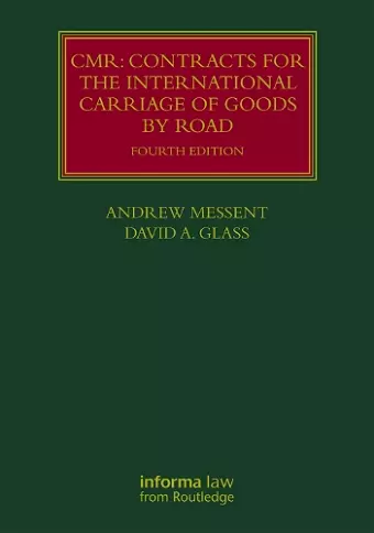 CMR: Contracts for the International Carriage of Goods by Road cover