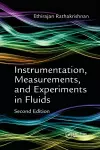 Instrumentation, Measurements, and Experiments in Fluids, Second Edition cover