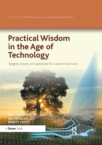 Practical Wisdom in the Age of Technology cover