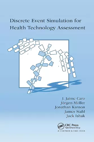 Discrete Event Simulation for Health Technology Assessment cover