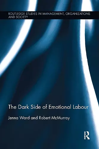 The Dark Side of Emotional Labour cover