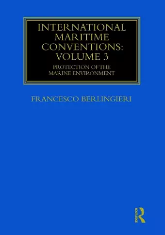 International Maritime Conventions (Volume 3) cover