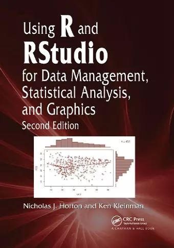 Using R and RStudio for Data Management, Statistical Analysis, and Graphics cover