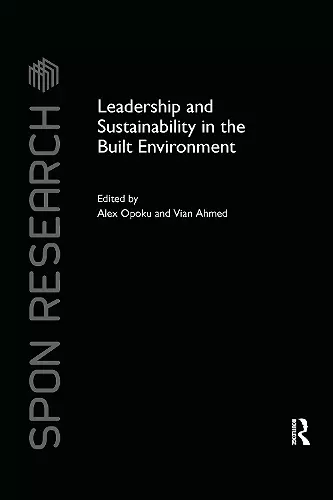 Leadership and Sustainability in the Built Environment cover