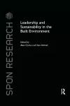 Leadership and Sustainability in the Built Environment cover