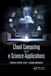 Cloud Computing with e-Science Applications cover