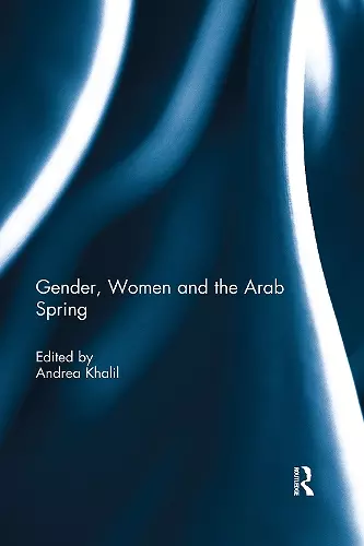 Gender, Women and the Arab Spring cover