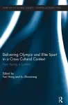 Delivering Olympic and Elite Sport in a Cross Cultural Context cover