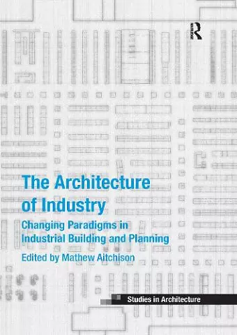 The Architecture of Industry cover