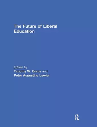 The Future of Liberal Education cover