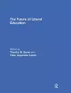 The Future of Liberal Education cover