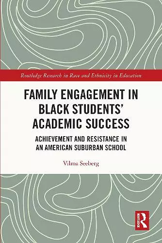 Family Engagement in Black Students’ Academic Success cover