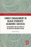 Family Engagement in Black Students’ Academic Success cover