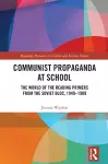 Communist Propaganda at School cover