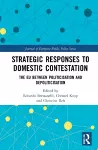 Strategic Responses to Domestic Contestation cover