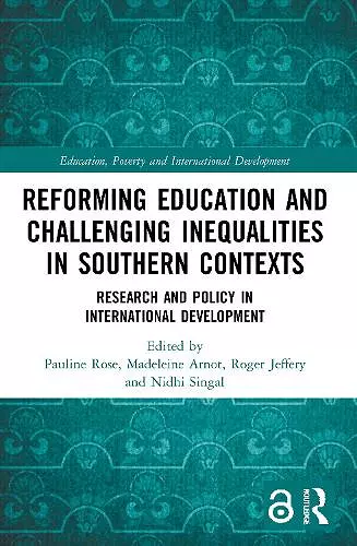 Reforming Education and Challenging Inequalities in Southern Contexts cover