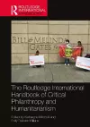 The Routledge International Handbook of Critical Philanthropy and Humanitarianism cover