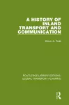 A History of Inland Transport and Communication cover